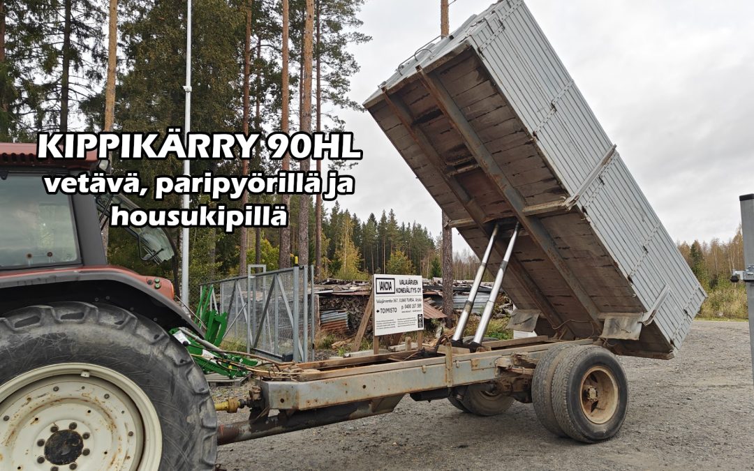 Kippikärry 90HL vetävä paripyörillä ja housukipillä, omalla hydrauliikalla, katso video