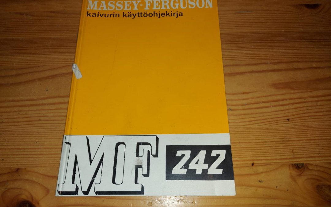 Massey Ferguson 242 kaivurin käyttöohjekirja